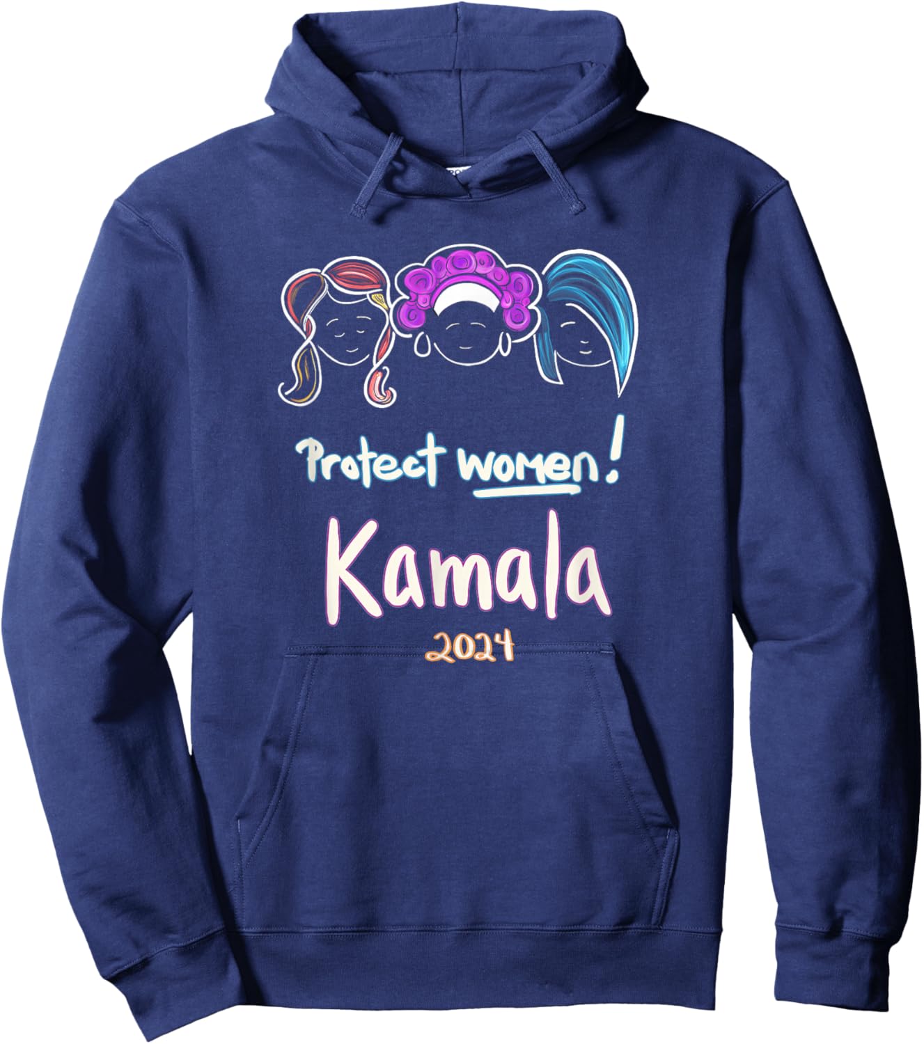 Protect Women! Kamala 2024 Election Hoodie - Hoodie | Navy
