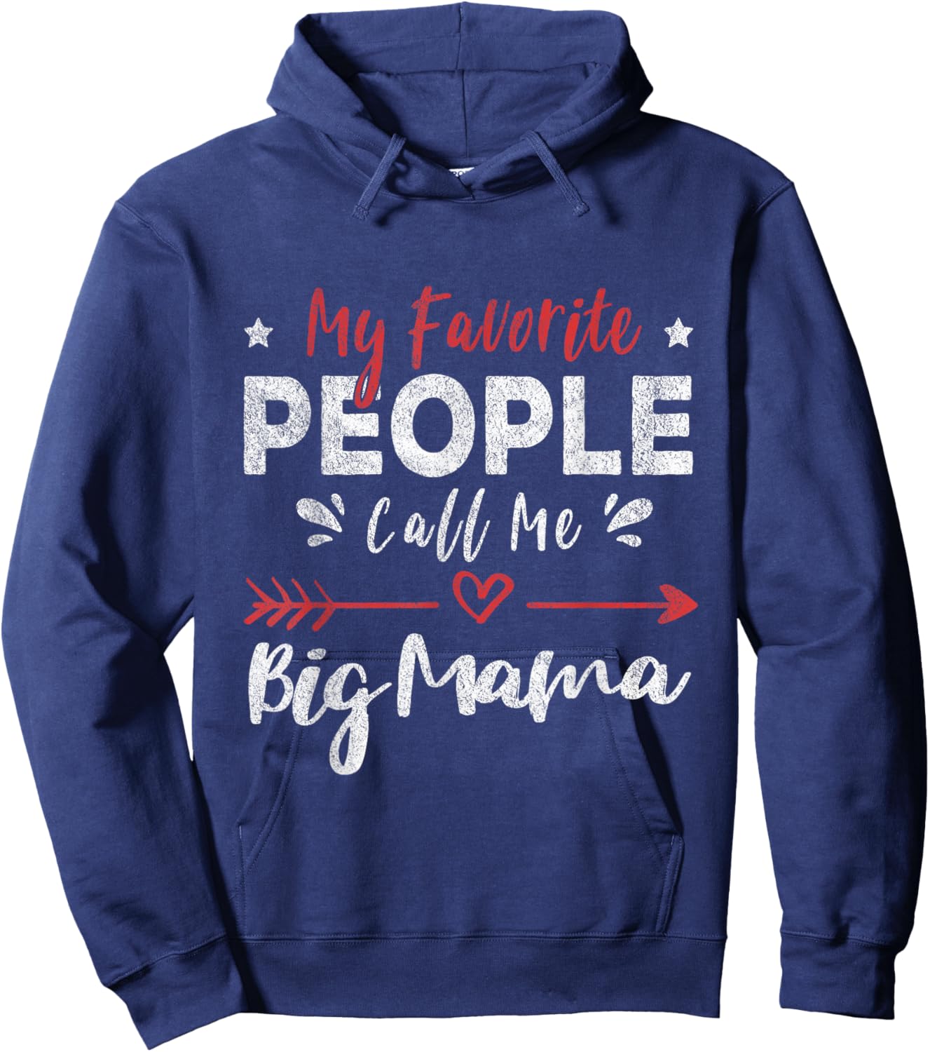 My Favorite People Call Me Big Mama Hoodie - Hoodie | Navy