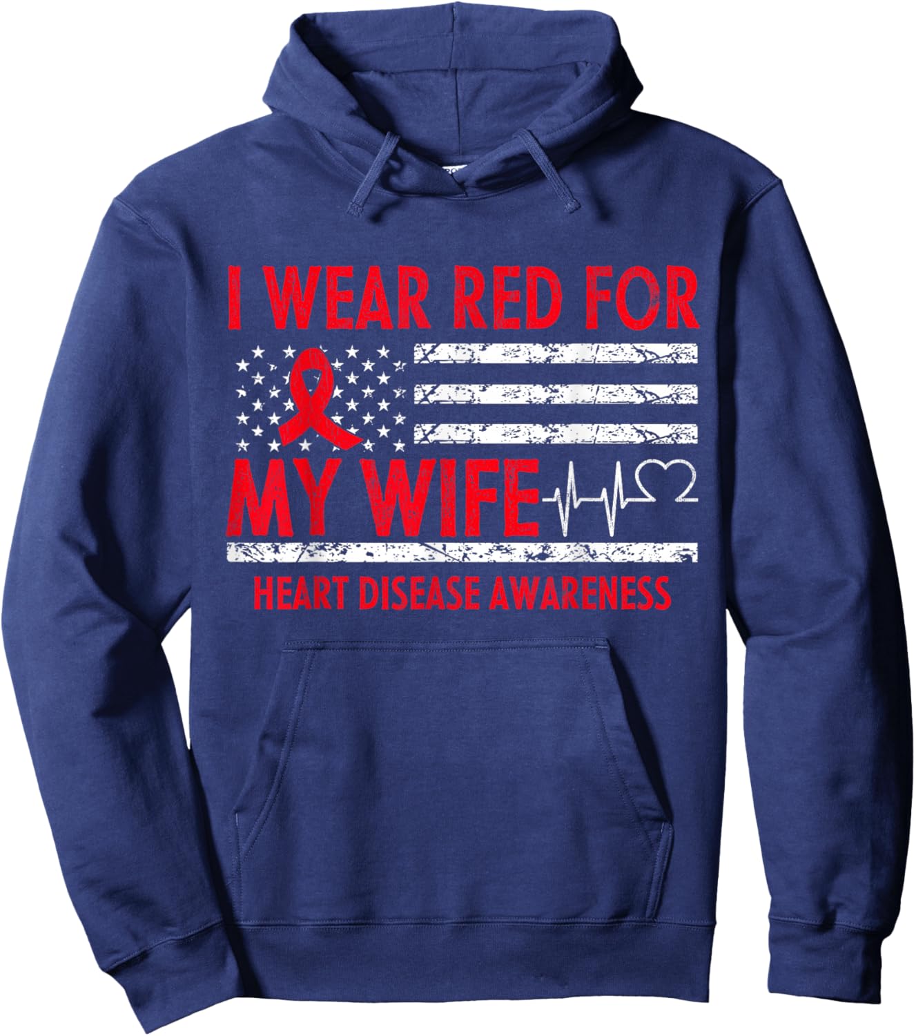 I Wear Red For My Wife Heart Disease Awareness Hoodie - Hoodie | Navy