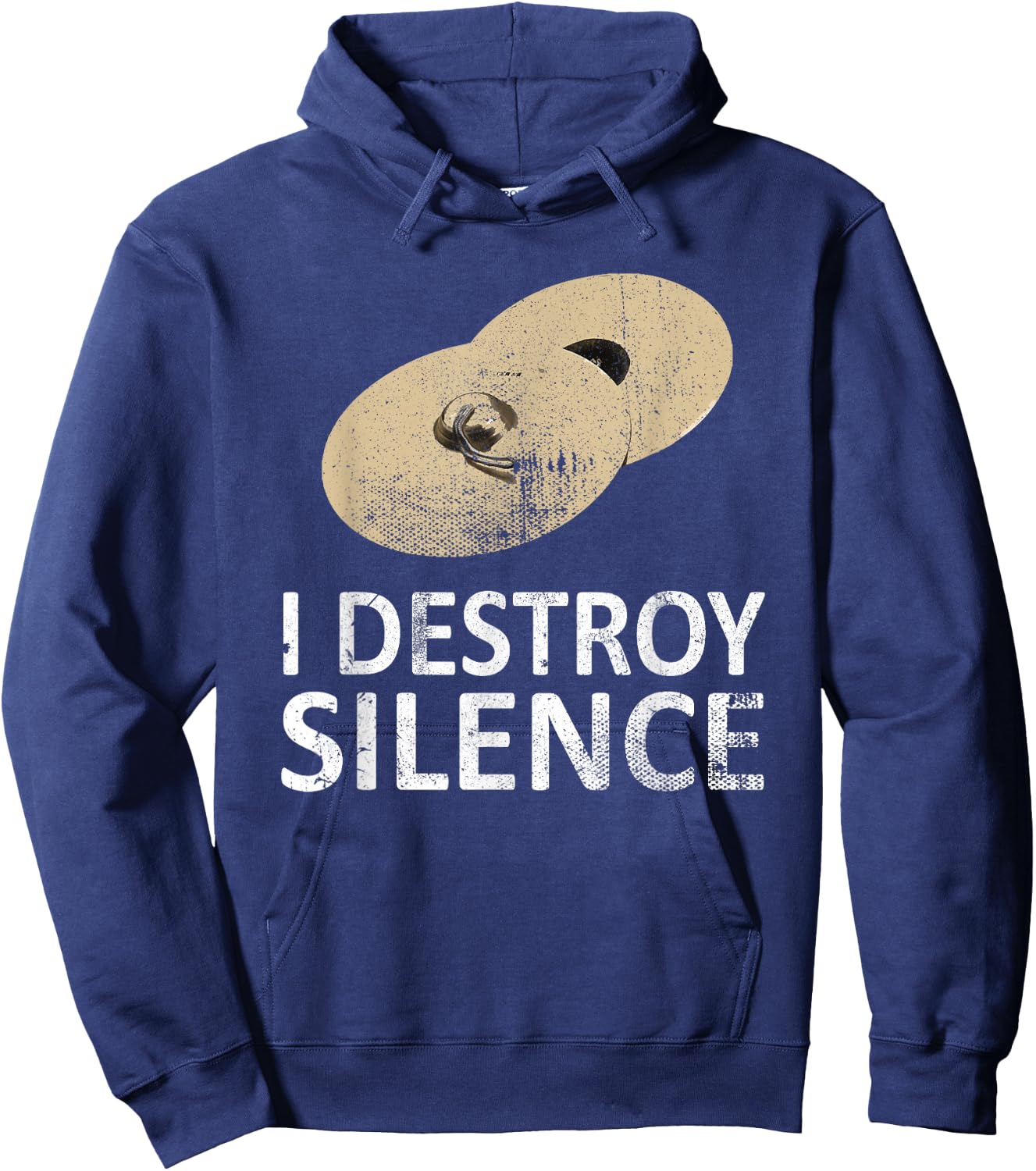 I Destroy Silence - Funny Cymbals Players Hoodie - Hoodie | Navy