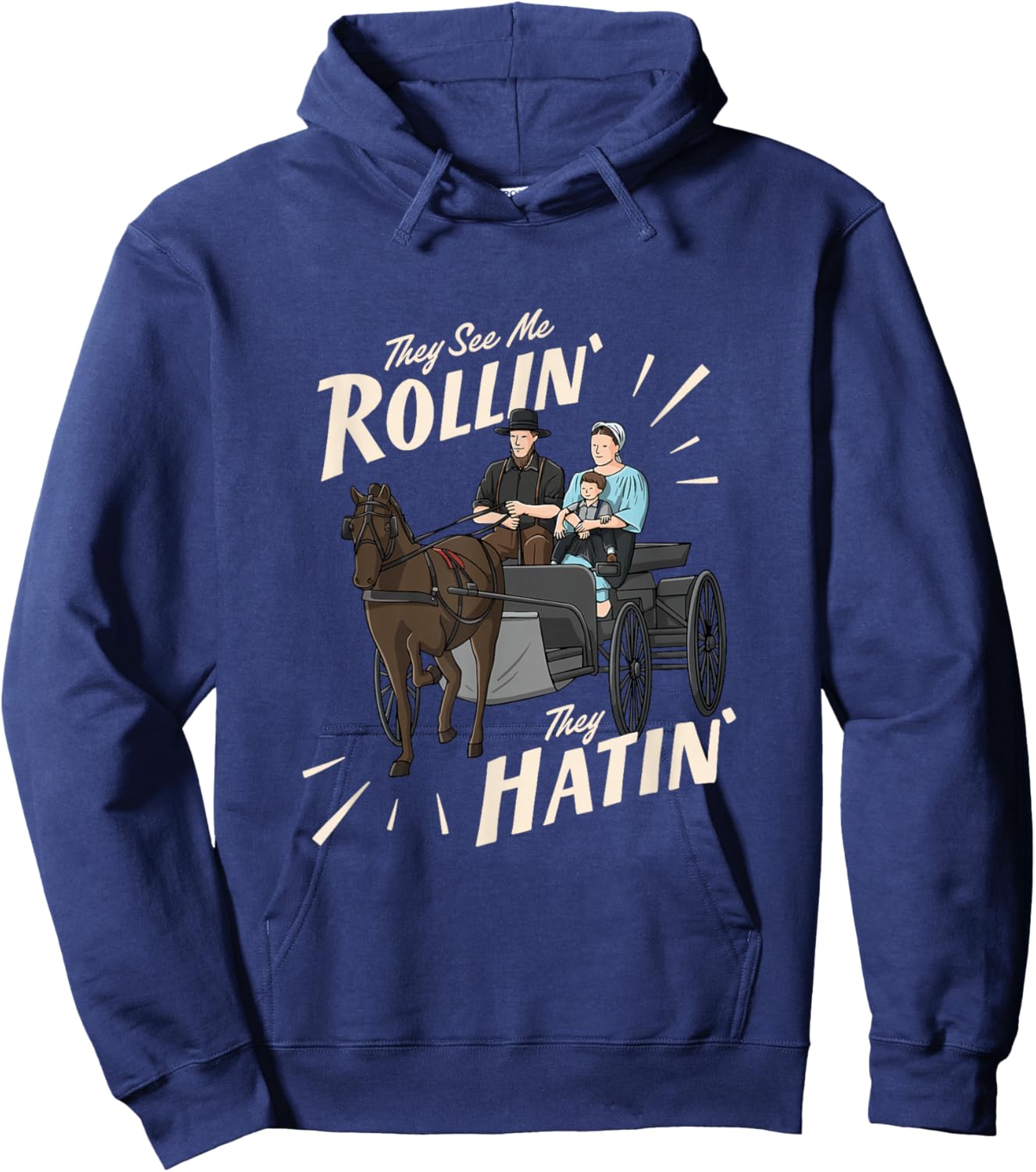 They See Me Rollin They Hatin Amish Hoodie - Hoodie | Navy
