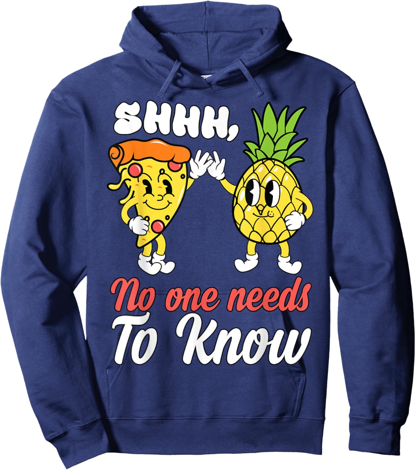 Pizza Quote Pizza Lovers Funny Food Pizza Hoodie - Hoodie | Navy