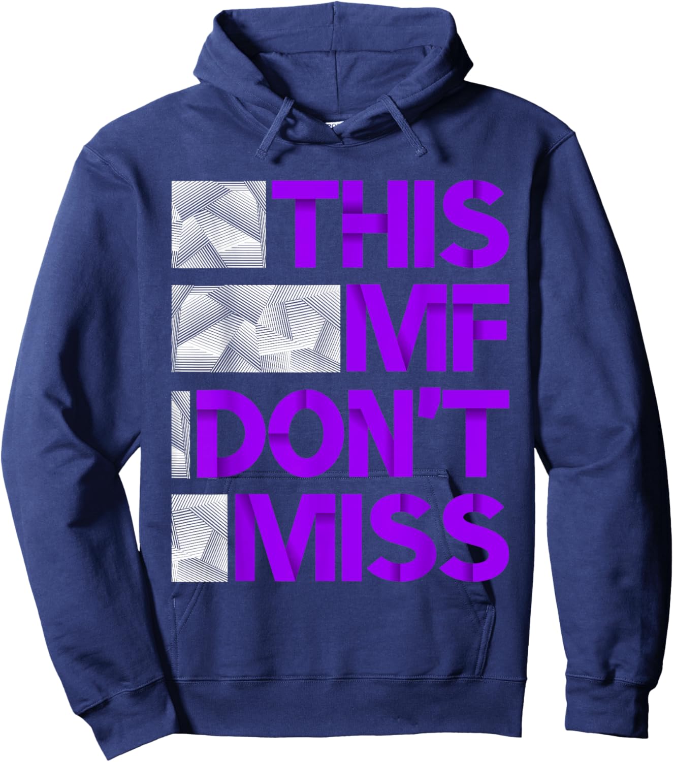 Purple This MF Don't Miss Purple Color Graphic Hoodie - Hoodie | Navy
