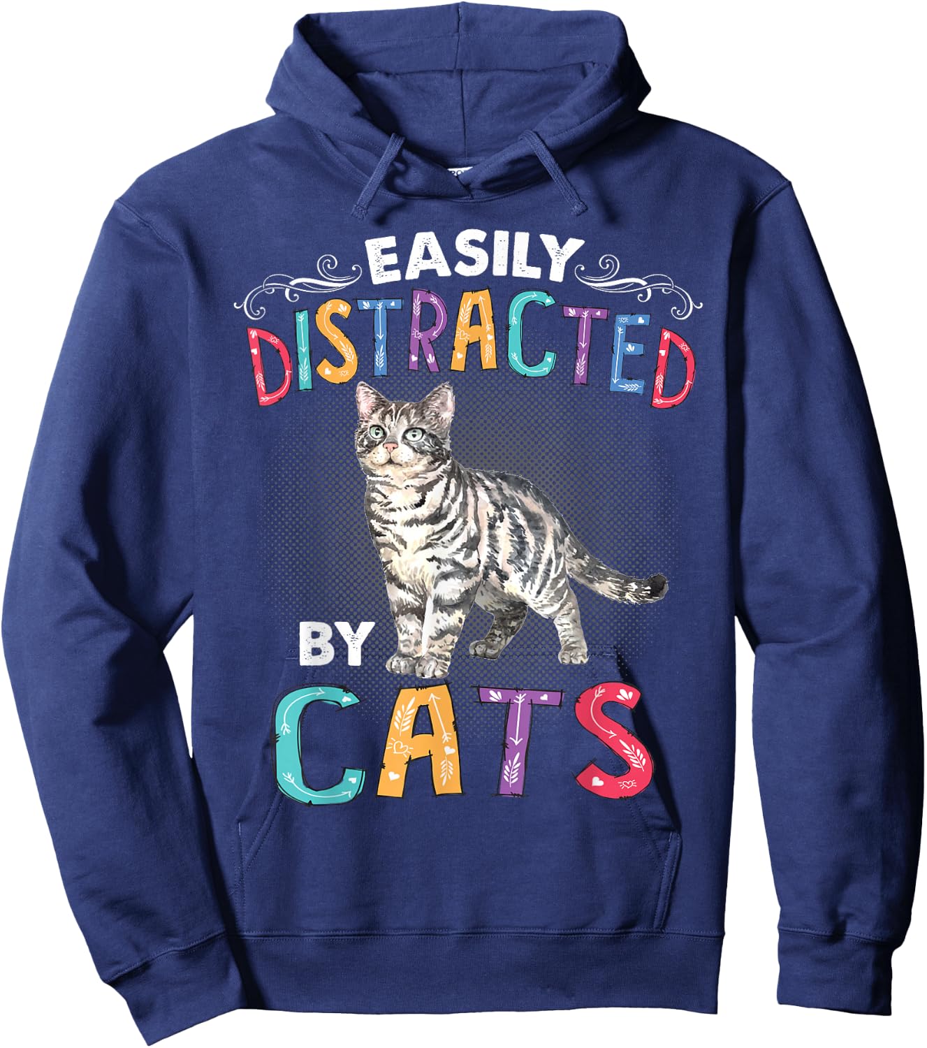 Easily Distracted By Cats Funny Cat Hoodie - Hoodie | Navy