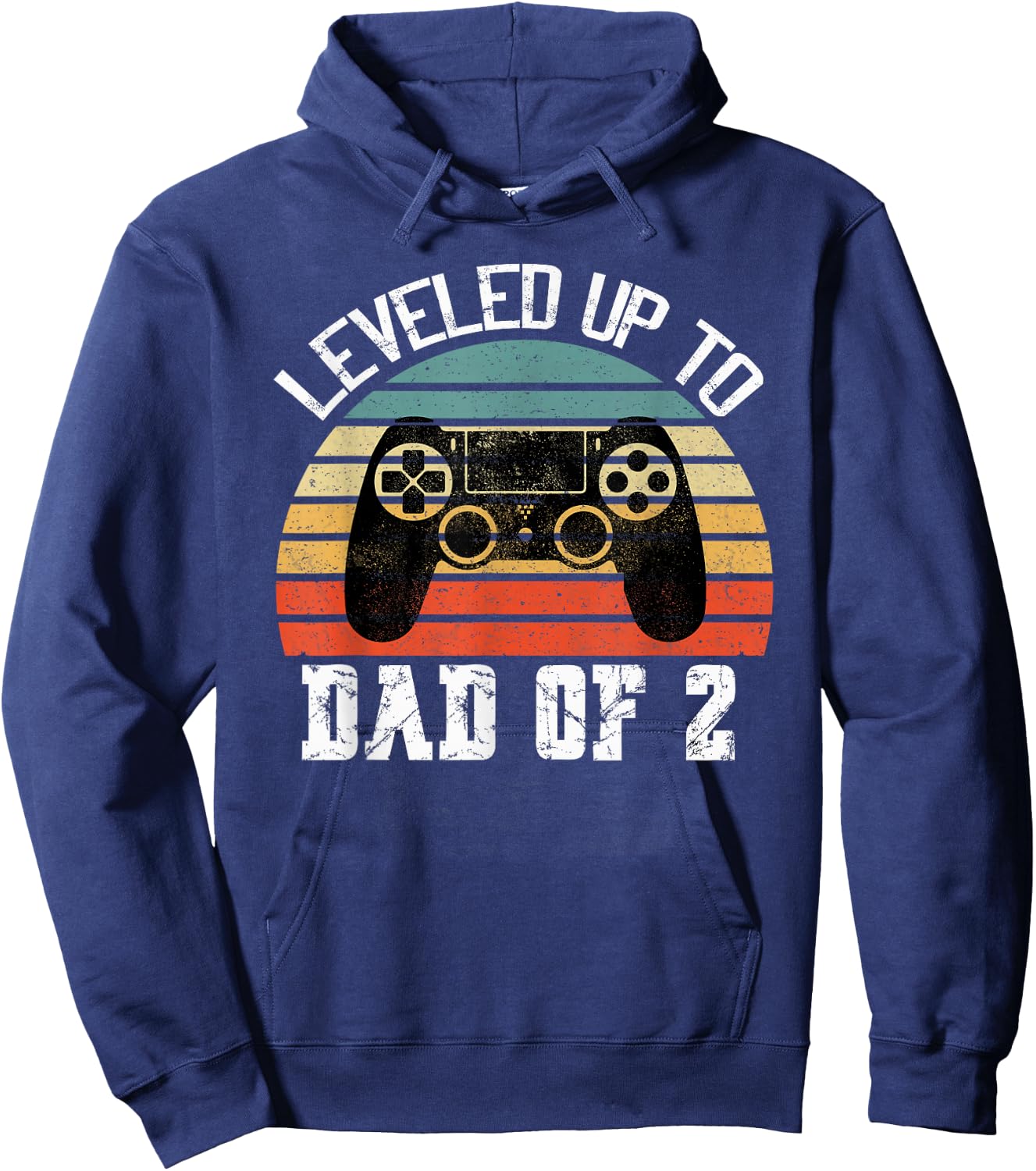 Daddy Again Leveled Up to Dad of 2 Dad Hoodie - Hoodie | Navy