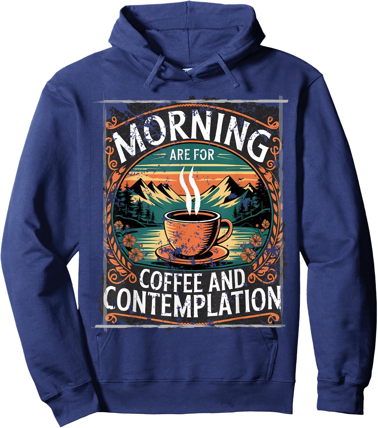 Mornings are for Coffee and Contemplation Hoodie - Hoodie | Navy