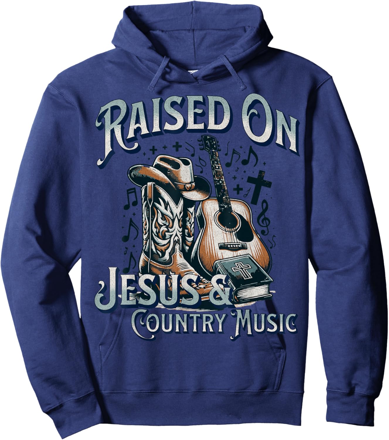 Raised On Jesus And Country Music Hoodie - Hoodie | Navy