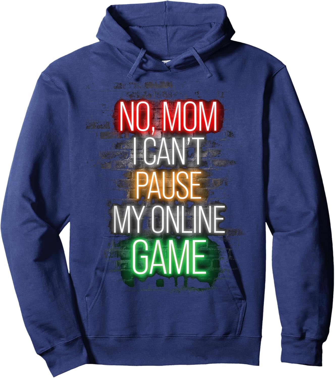 No mom I Can't Pause My Online Game Funny Gamer Hoodie - Hoodie | Navy