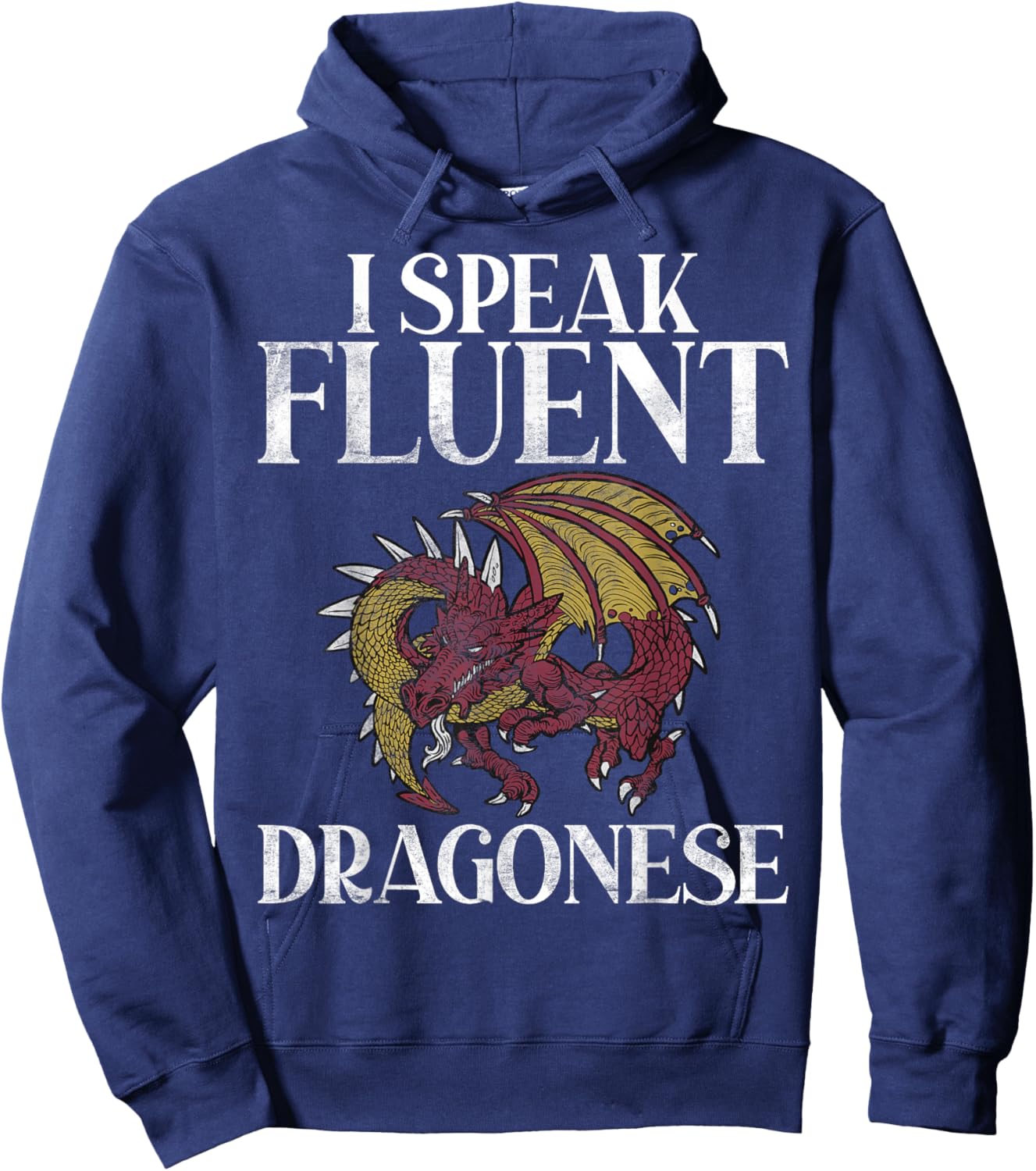 I speak fluent Dragonese Dragon Hoodie - Hoodie | Navy