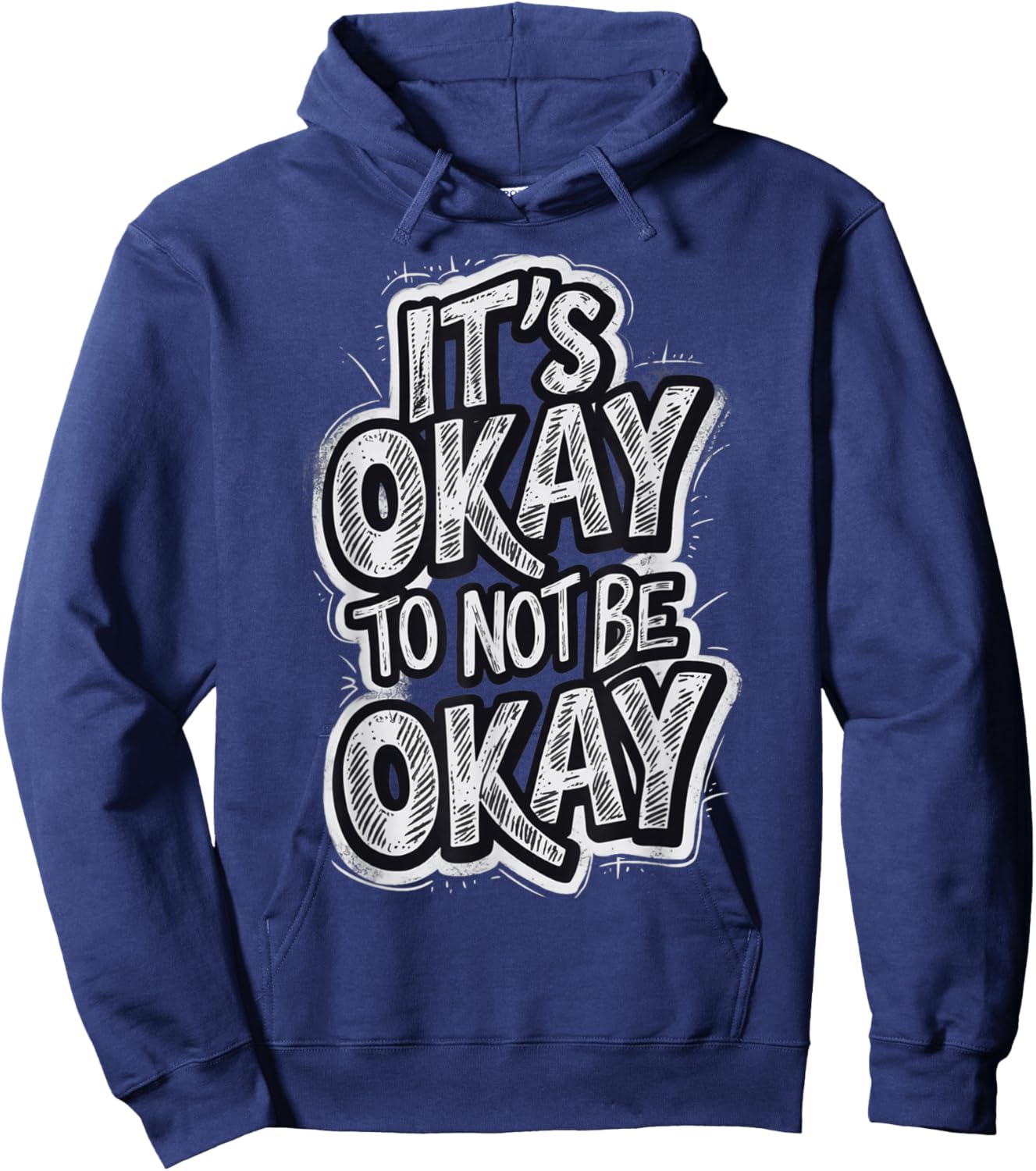 It's Okay To not be Okay Hoodie - Hoodie | Navy