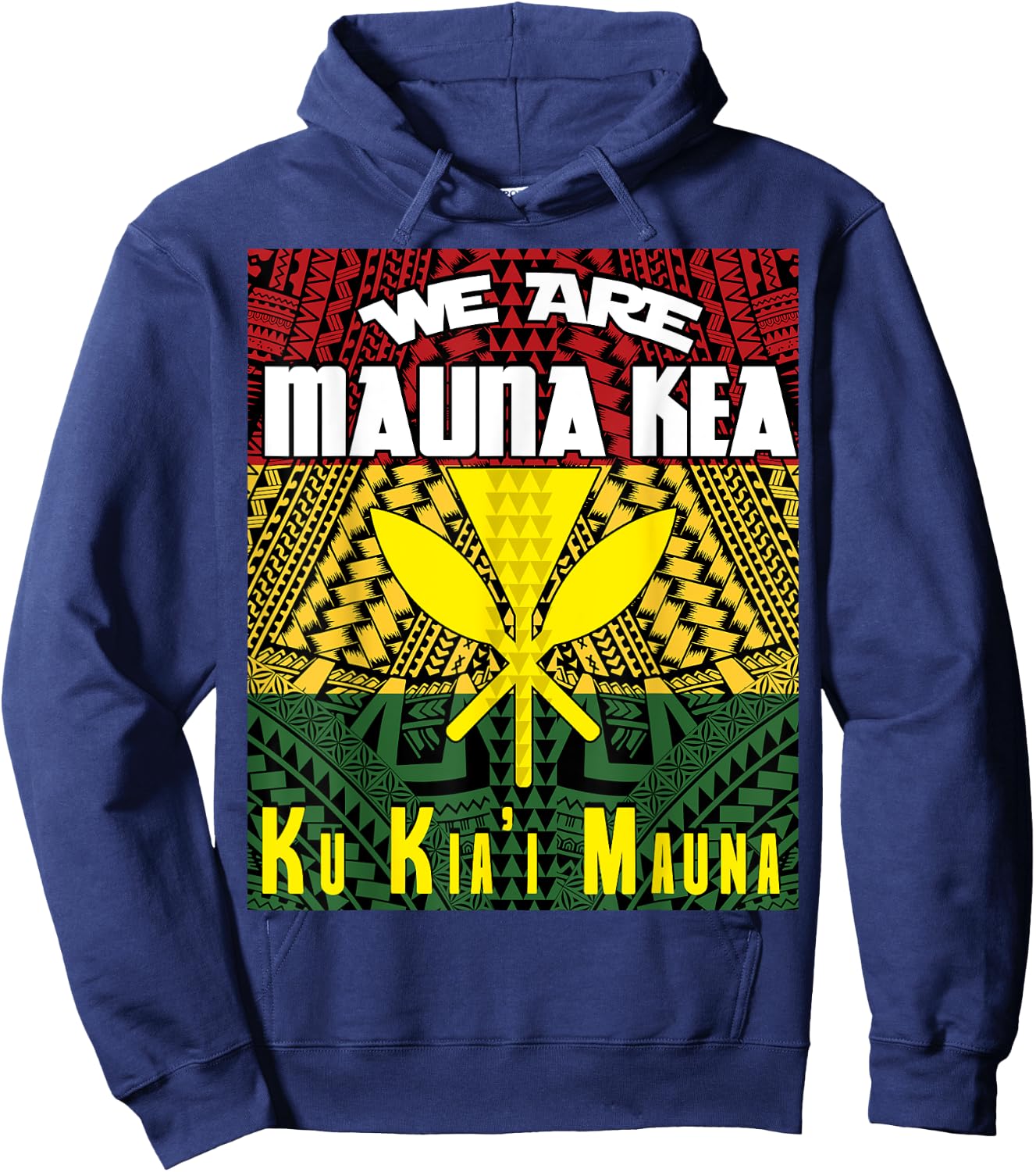 We are Mauna Kea - Ku Kia'i Mauna Hoodie - Hoodie | Navy