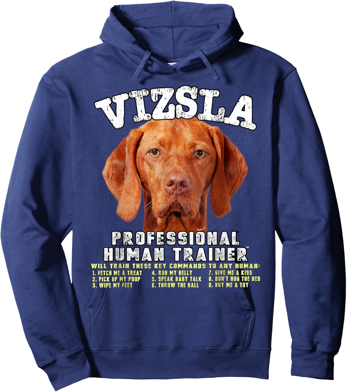 Vizsla Dog Professional Human Trainer Hoodie - Hoodie | Navy