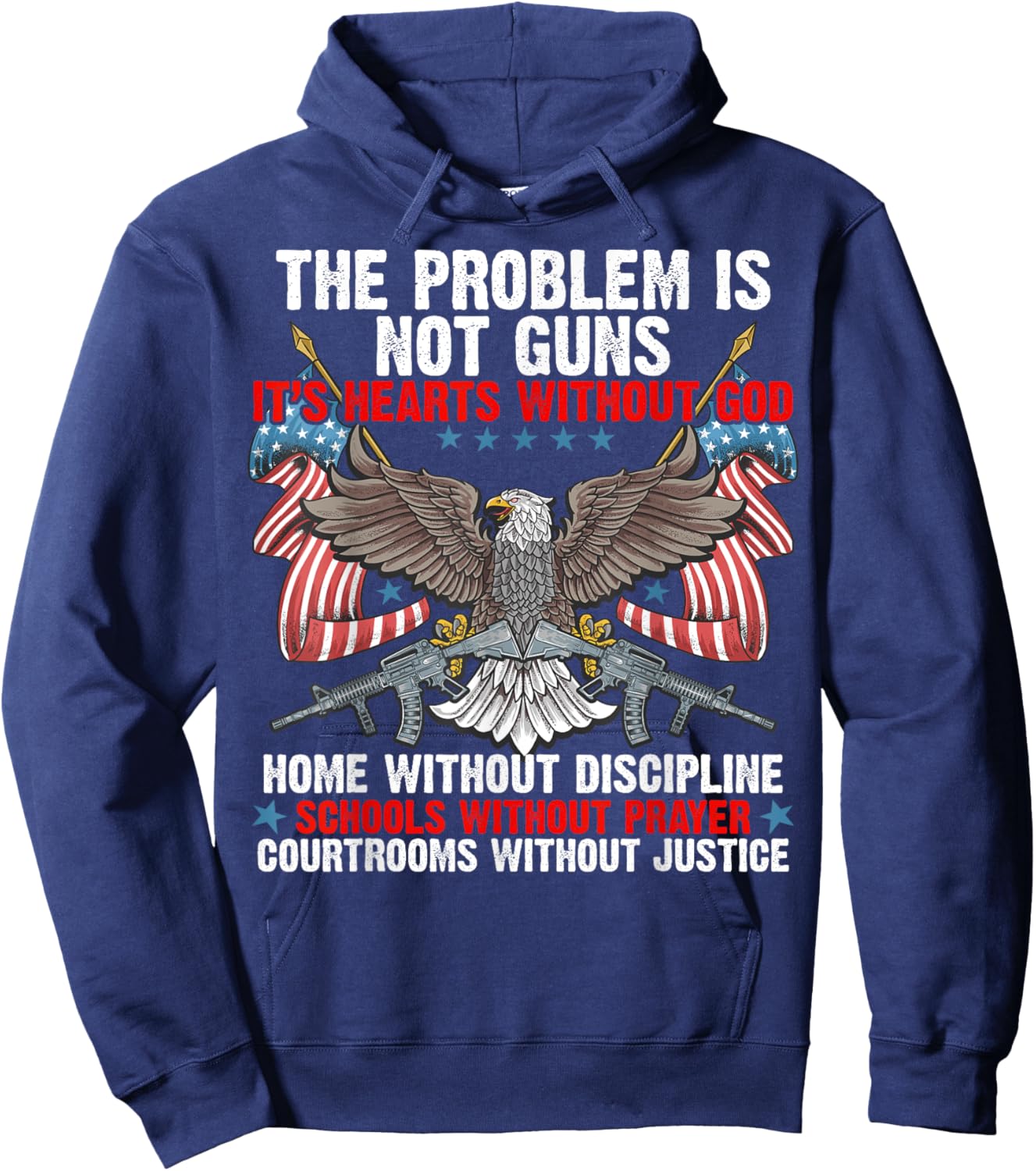 The Problem Is Not Guns It's Hearts Without God Hoodie - Hoodie | Navy
