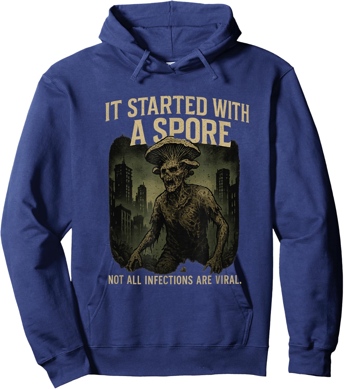 It Started With a Spore Zombie Fungus Hoodie - Hoodie | Navy