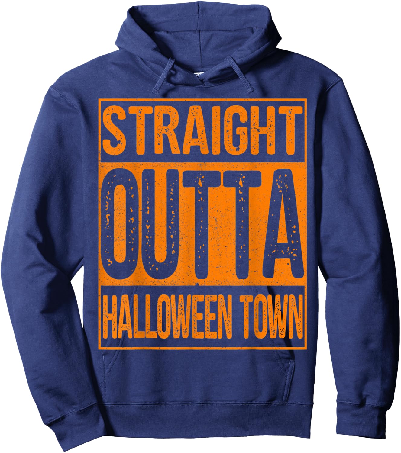 Straight Outta Halloween Town Shirt Great Gift Hoodie - Hoodie | Navy