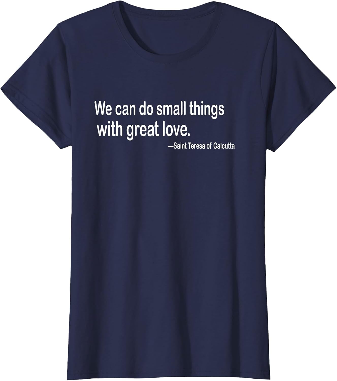 We can do Small Things with Great Love | Mother Teresa Quote