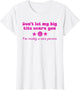 Don't Let My Big Tits Scare You I'm A Nice Person Apparel