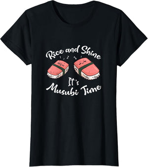 Funny Rice and Shine It's Musubi Time for A Musubi Snack Fan