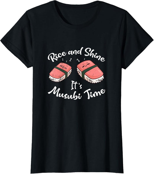 Funny Rice and Shine It's Musubi Time for A Musubi Snack Fan