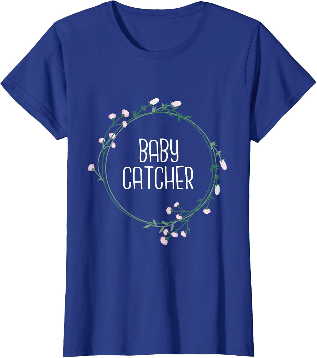 Baby Catcher - Gynecology Doula Midwifery Childbirth Worker