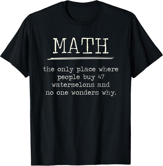 The Only Place Where People Buy 47 Watermelons Funny Math