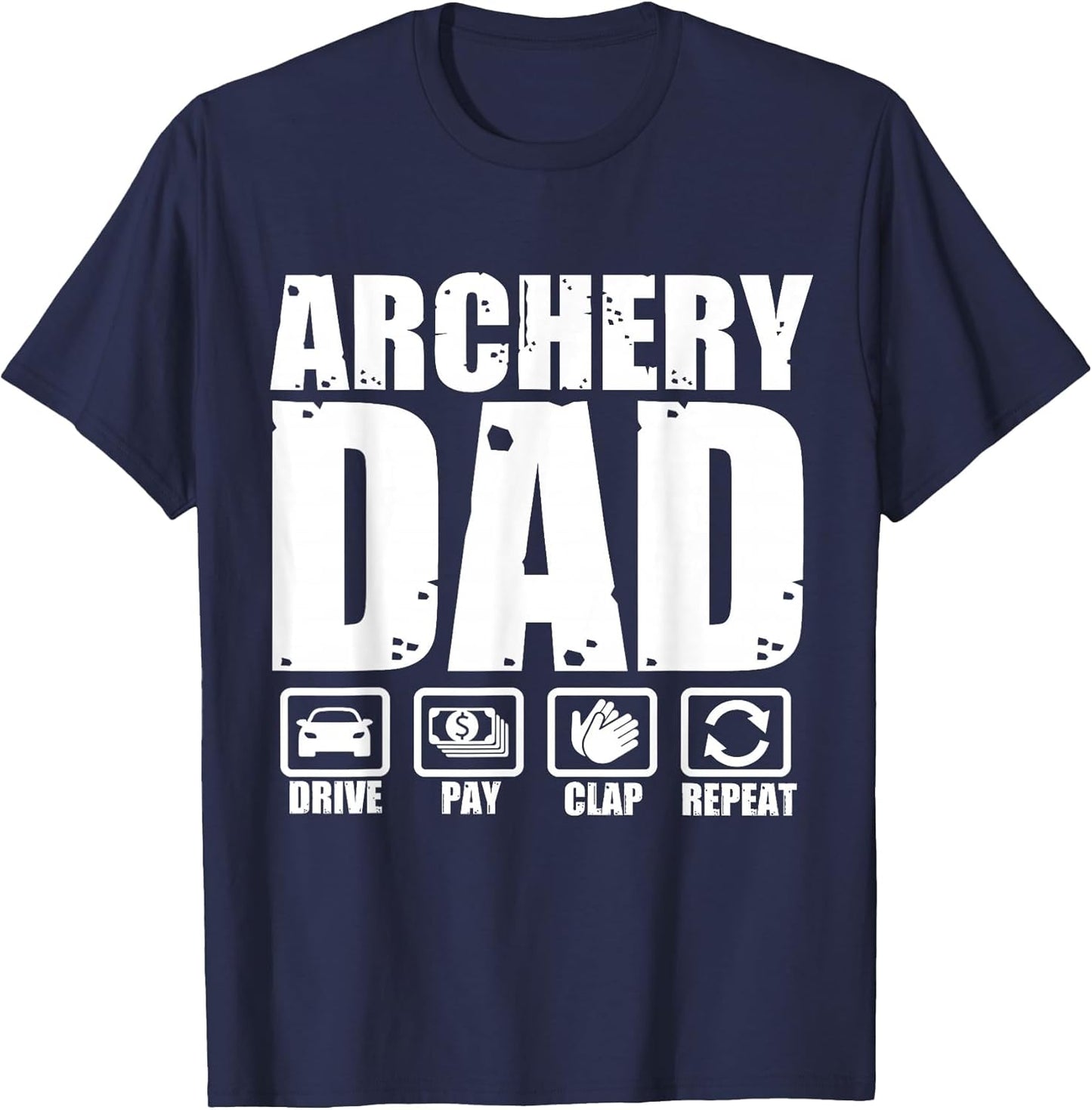 Funny Archery Dad Proud Archer Father Humor Fathers Day