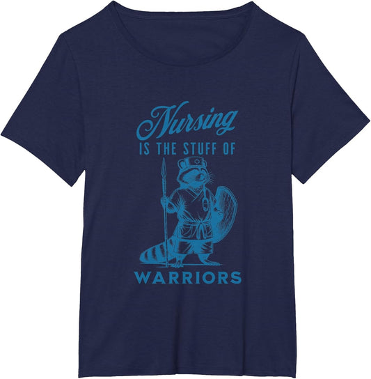 Nurse Nursing is The Stuff of Warriors Racoon Animal Design