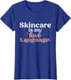 Skincare is My Love Language Skincare Esthetician