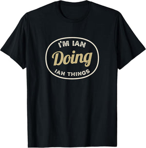 I'm Ian Doing Ian Things Funny Christmas Idea