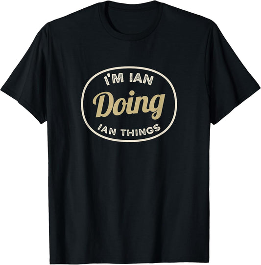 I'm Ian Doing Ian Things Funny Christmas Idea