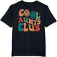 Retro Groovy Cool Aunts Club Funny Auntie Women Cool Aunt