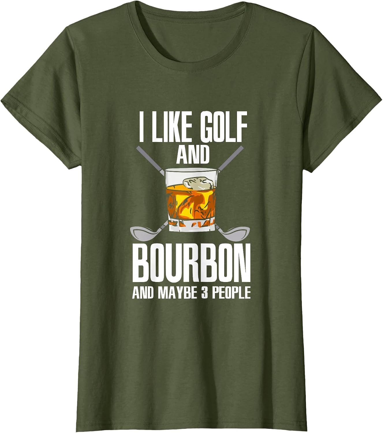 I Like Golf and Bourbon and Maybe 3 People Funny Golf