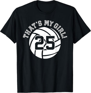 Unique That's My Girl #25 Volleyball Player Mom or Dad Gifts