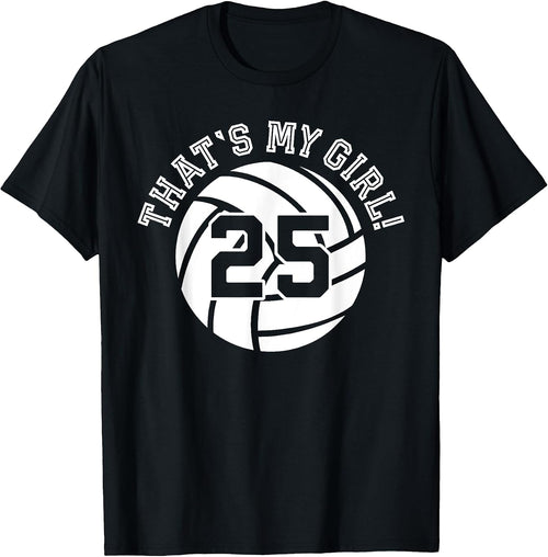Unique That's My Girl #25 Volleyball Player Mom or Dad Gifts
