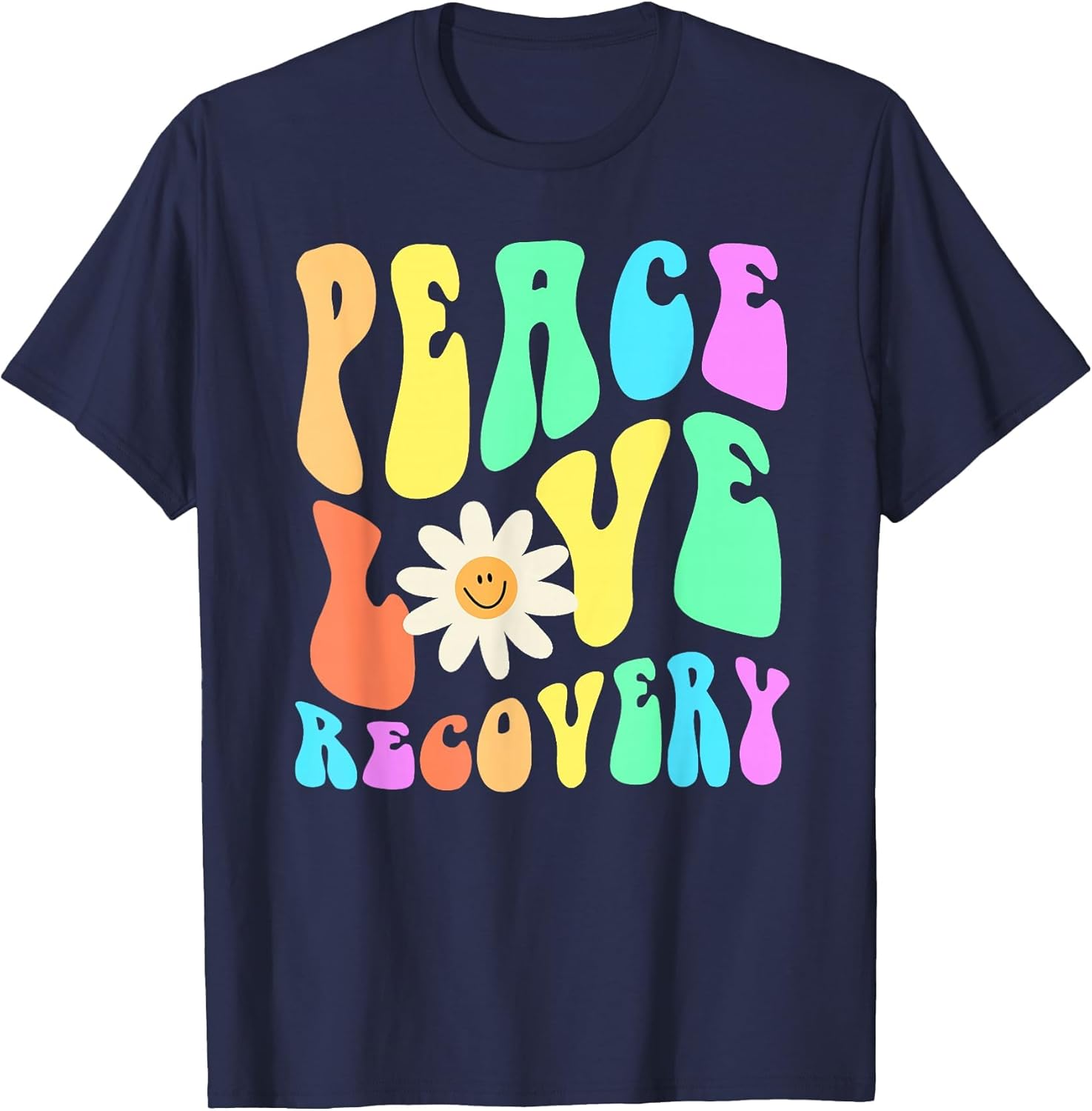 Groovy Peace Love Recovery Celebrate Sober I'm Clean AA NA , Men, Navy Blue, Large