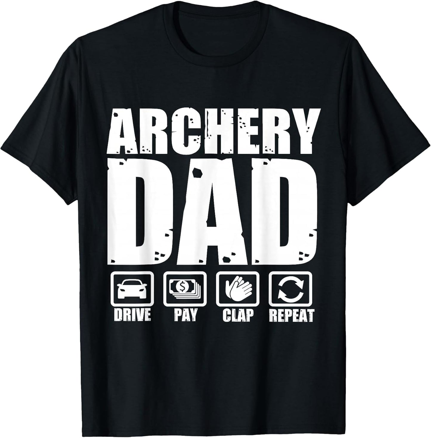 Funny Archery Dad Proud Archer Father Humor Fathers Day