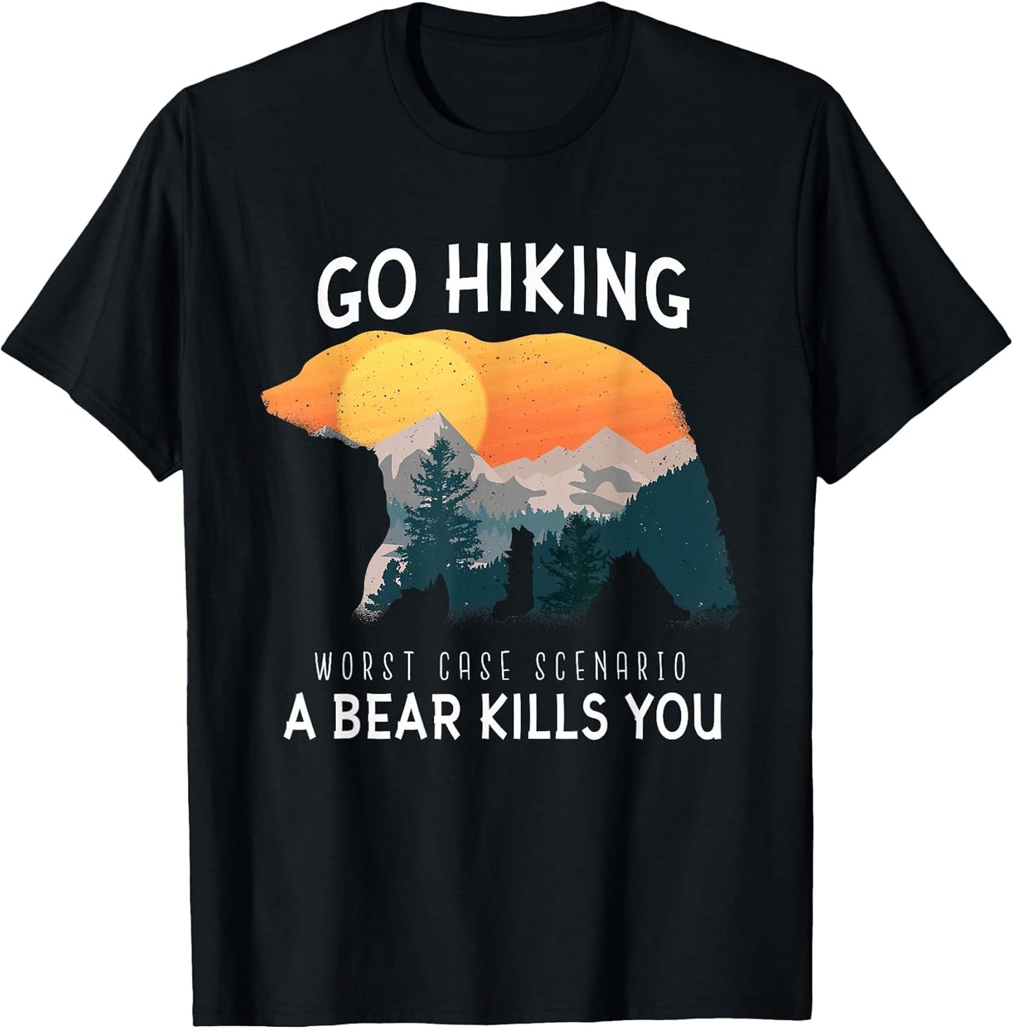 Go Hiking Worst Case Scenario A Bear Kills You Camping