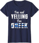 I'm Not Yelling I'm Greek | Greece Flag | Patriotic Greek