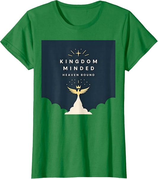 Kingdom Minded Heaven Bound Christian Faith Shirt