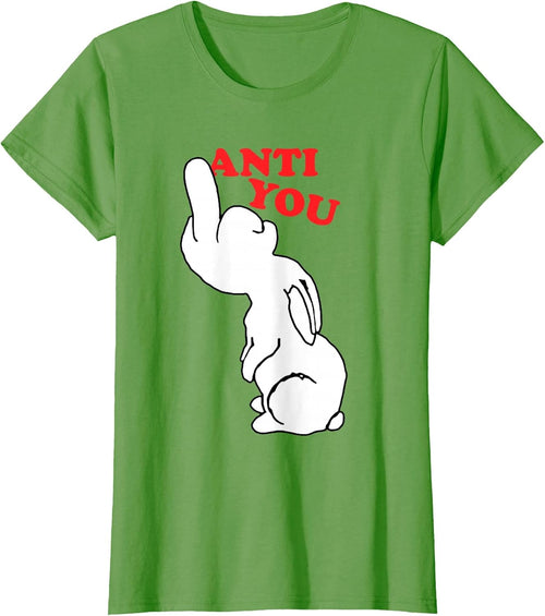 Funny White Rabbit Anti You