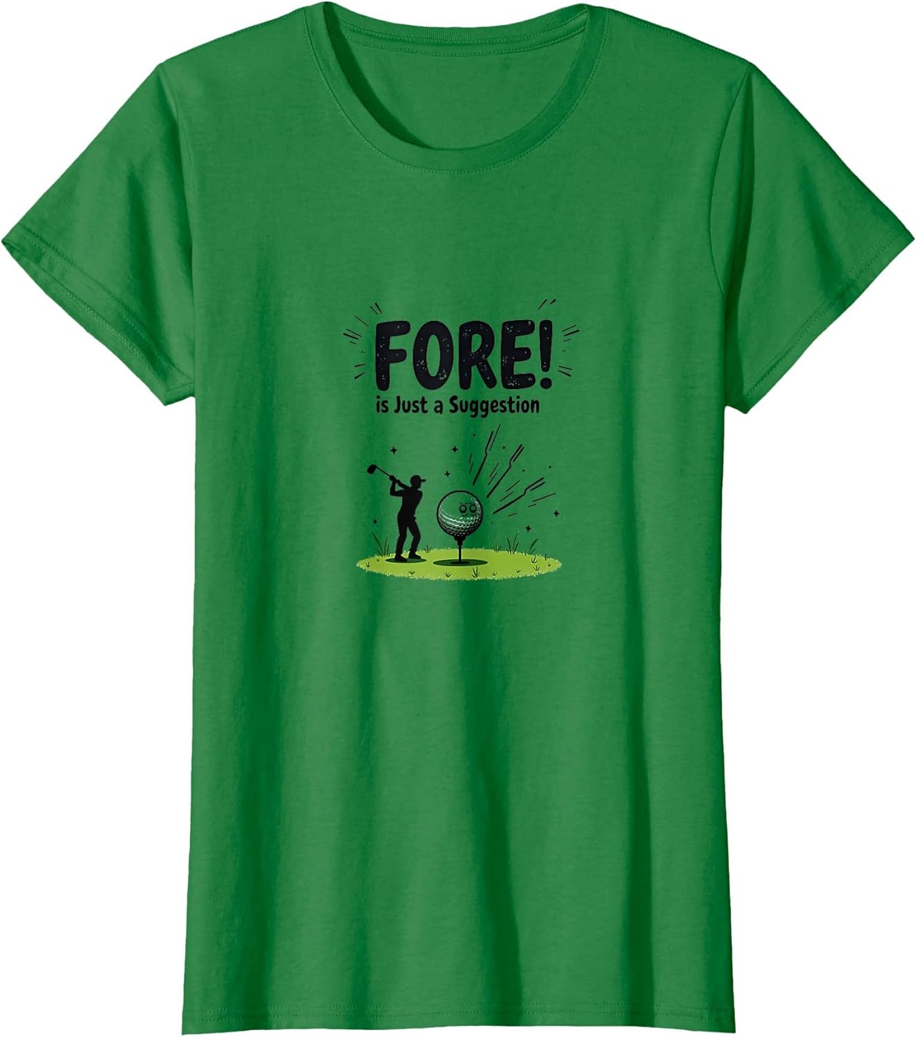 Fore! is Just a Suggestion - Funny Golf Humor Gift