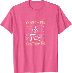 Math Teacher Coffee + Pi Fuel Equation Humor Gift