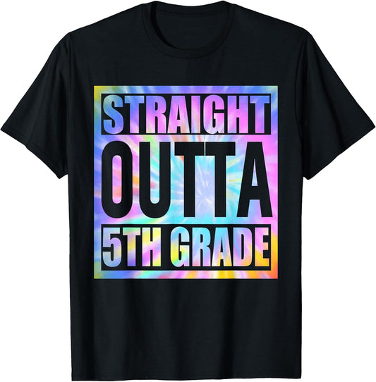 Tie Dye Straight Outta 5th Grade Graduation Class Of 2024