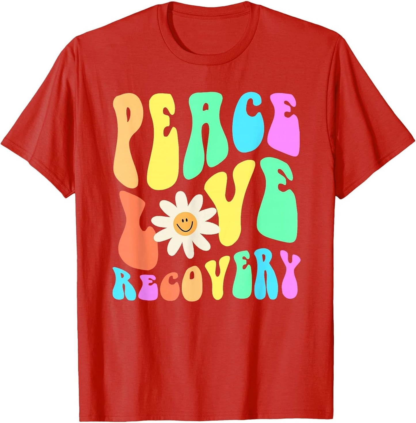 Groovy Peace Love Recovery Celebrate Sober I'm Clean AA NA , Men, Red, Medium