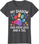 My Shadow Has Four Legs and A Tail