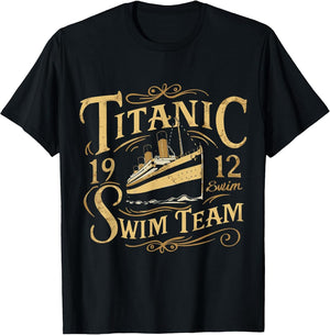 Titanic 1912 Swim Team Funny Quotes Historic Design