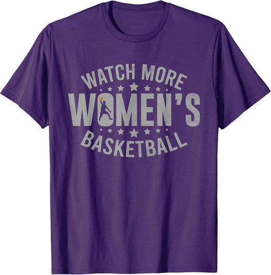 Funny Watch More Women's Basketball Men Women