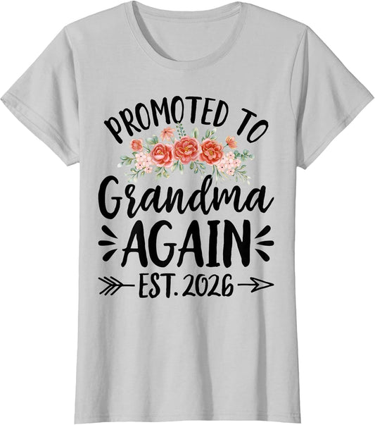 Promoted to Grandma Again Est 2026 Soon to Be Grandma 2026