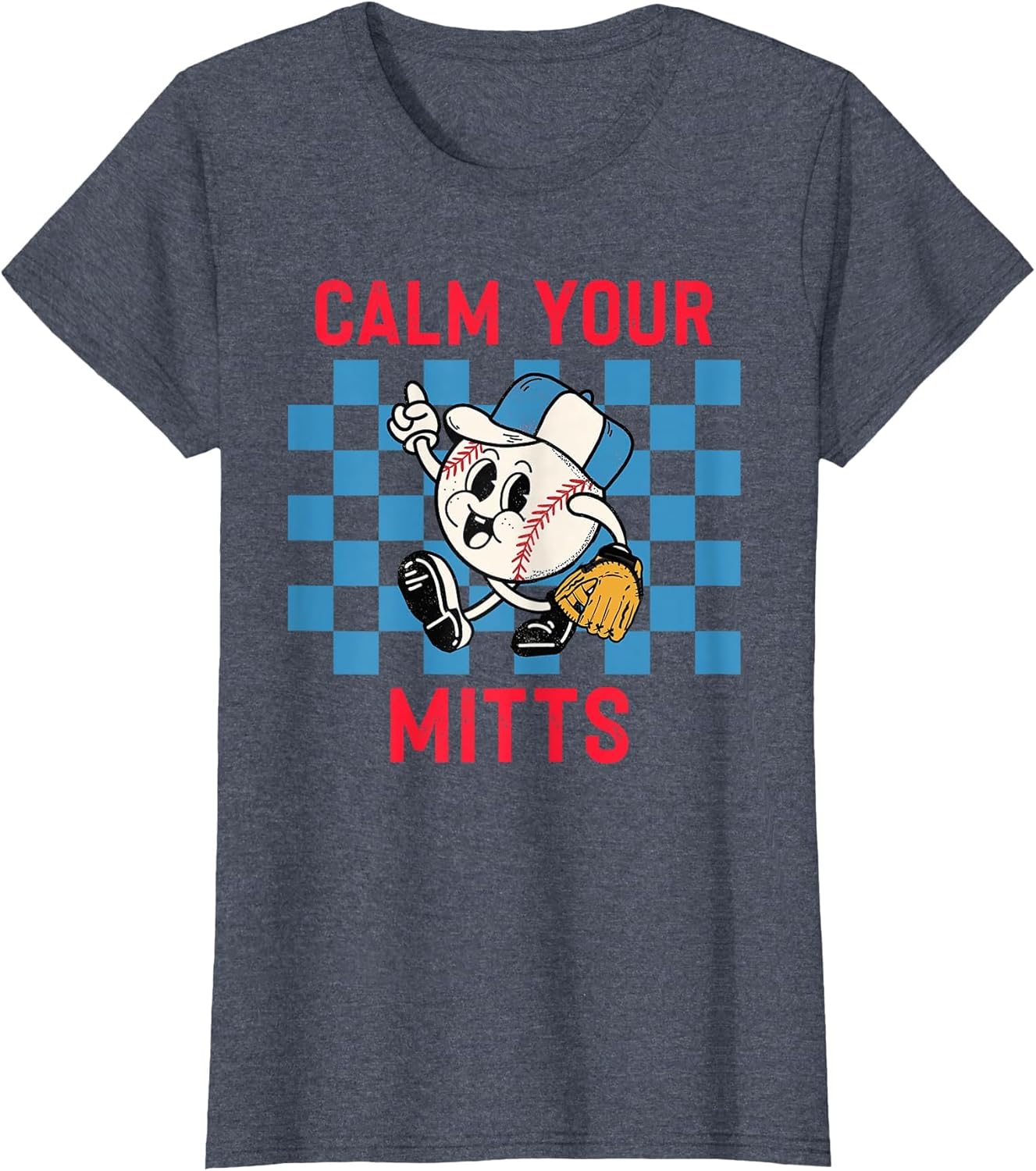 Calm Your Mitts Baseball Player Funny Baseball Game Joke