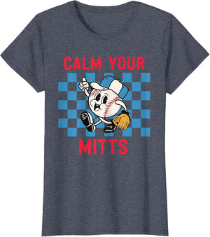 Calm Your Mitts Baseball Player Funny Baseball Game Joke